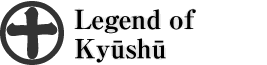 Legend of Kyusyu