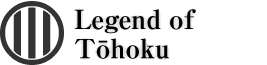 Legend of Touhoku