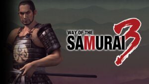 Way of the Samurai 3